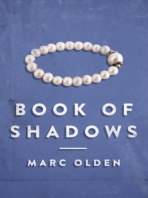 Title details for Book of Shadows by Marc Olden - Available